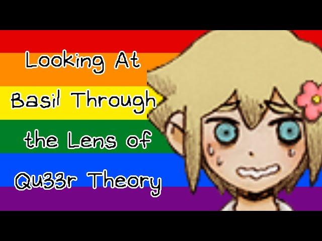 I Don't Think Basil is Straight | Omori Analysis