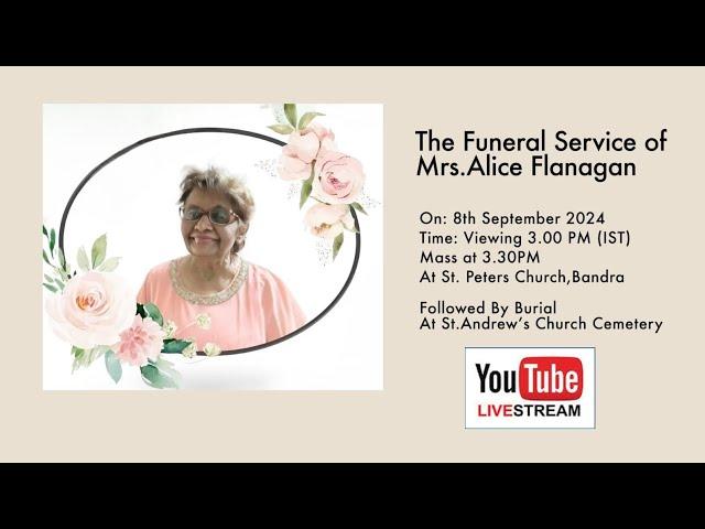 Funeral Service Of "Mrs. Alice Flanagan"