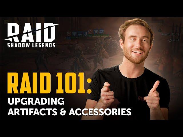 RAID: Shadow Legends | RAID 101 | Upgrading Artifacts & Accessories