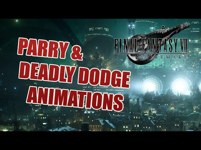 All Characters Parry and Deadly Dodge Animations Showcase | FF7R