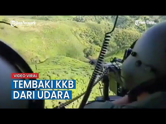 KKB yang Kerap Menyerang TNI di Papua Diserang dari Udara