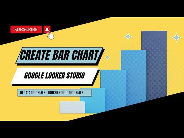 Google Looker Studio Tutorials: How to CREATE Bar Chart