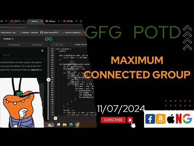 Maximum Connected group | gfg potd today | POTD | GFG Problem of the Day | C++ |