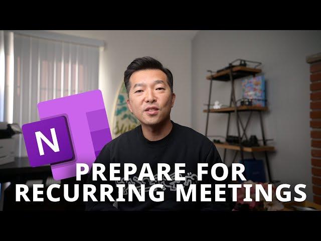 MS OneNote setup for recurring meetings