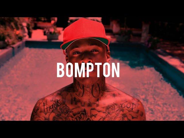 [FREE] "Bompton" - YG x Dj Mustard Type Beat Instrumental 2017