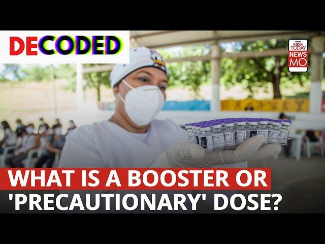 Booster Dose: What Is It And Why Should You Consider Taking This 'Precautionary' Dose? | Decoded