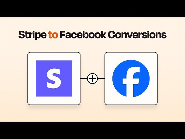 Easily Connect Stripe to Facebook Conversions With This Zapier Integration Tutorial!