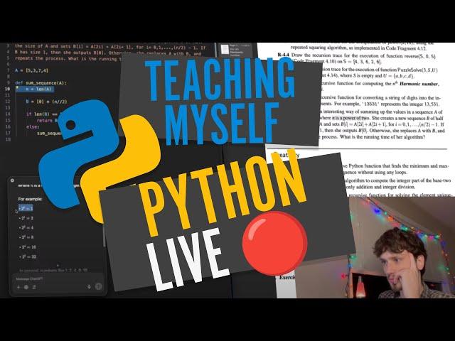 Teaching Myself Python LIVE  | Coding on Christmas! DSA in Python & Project | 12-25-2024