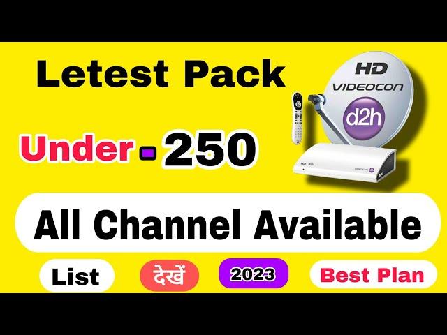 d2h Letest Pack Under 250 | D2h Letest Pack 2023 | D2h Letest Plans | D2h Recharge Plan | D2h Plans