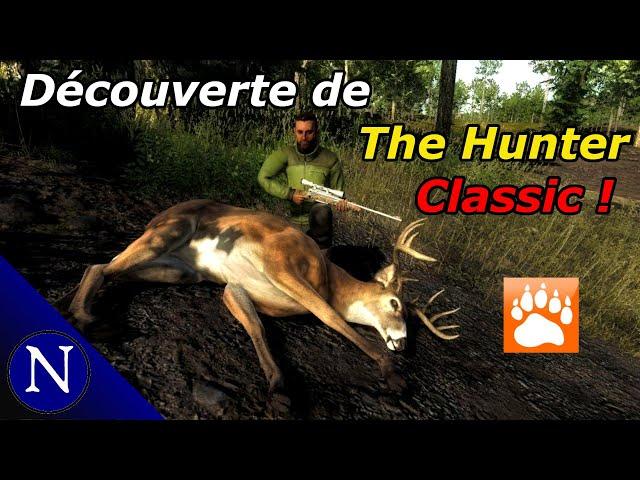 The Hunter Classic : Premiers pas sur le Classic !