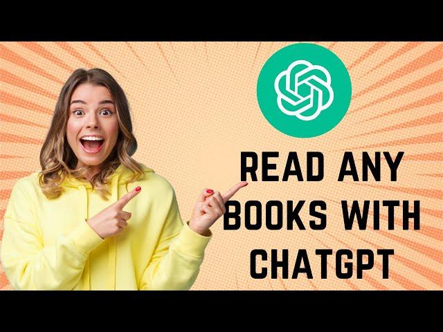  READ ANY BOOKS USING CHATGPT | Unlock the Power of AI Text Generation