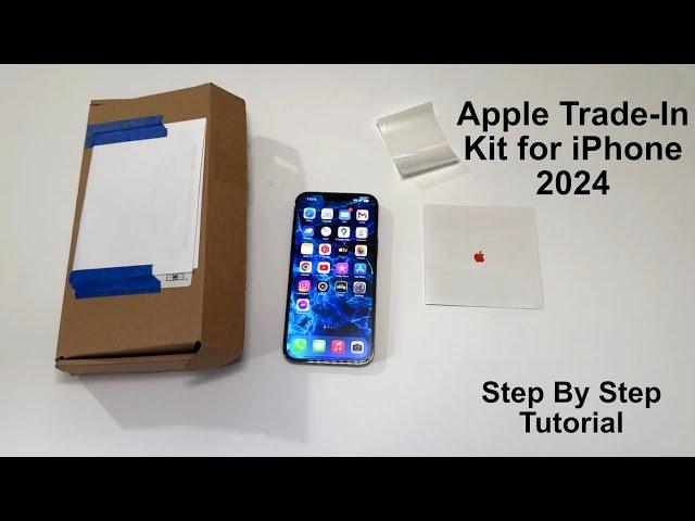 How to Trade In iPhone with Apple Trade-In Kit 2024 Full Tutorial