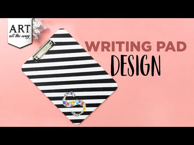 Writing Pad Design | Back to school Craft ideas | Exam pad design