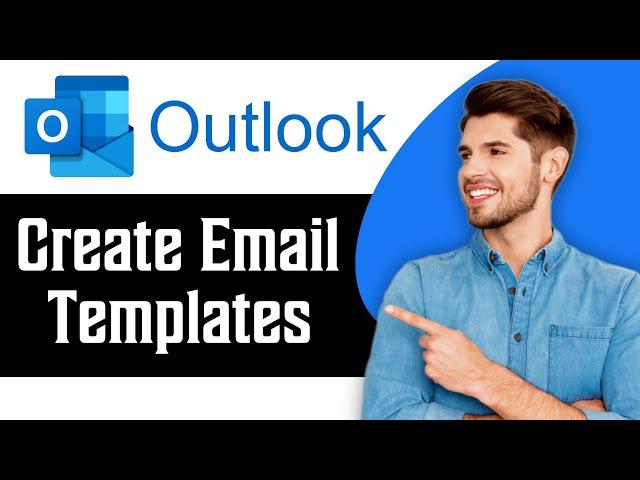 How to Create Email Templates in Outlook in 2025 | Outlook Tips and Tricks