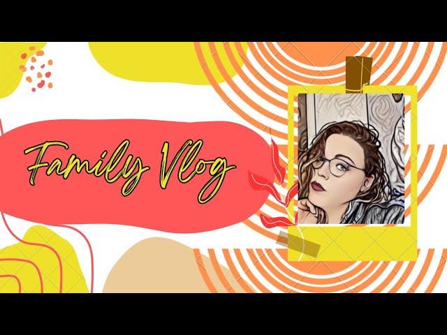 Family Vlog : on fait ce qu'on veut nah