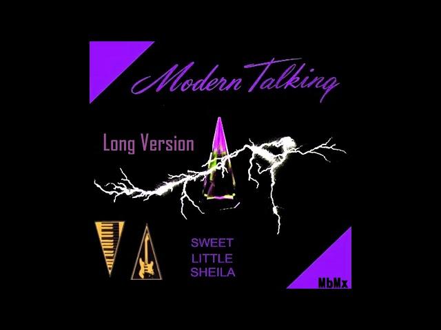 Modern Talking-Sweet Little Sheila Long Version