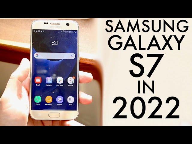 Samsung Galaxy S7 In 2022! (Still Worth It?) (Review)