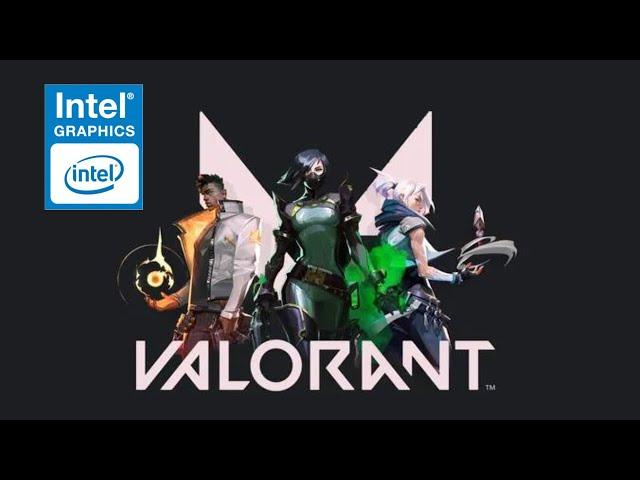 VALORANT ON INTEL HD 620 | i3-7100U, i5-7200U, i7-7500U, | 8GB RAM (MAY 2024)