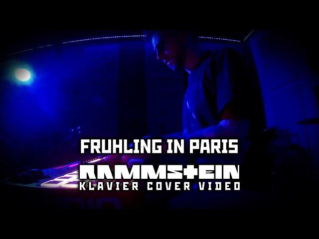 Rammstein - Frühling in Paris cover (XXI - Klavier)