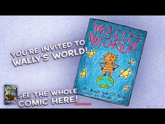 WALLY'S WORLD | Full Comic As Seen In Dog Man: Twenty Thousand Fleas Under the Sea by Dav Pilkey!