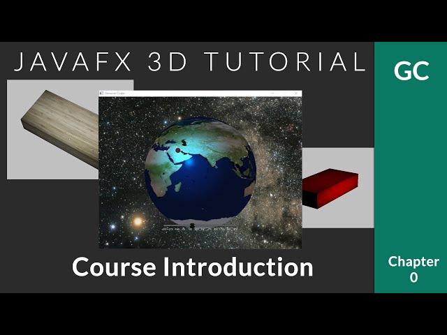 JavaFX 3D Tutorial #0 - Course Introduction