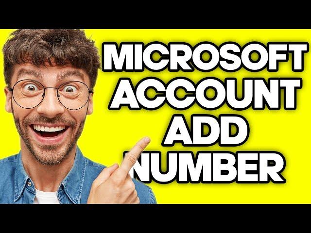 How To Add Phone Number To Microsoft Account (2023)