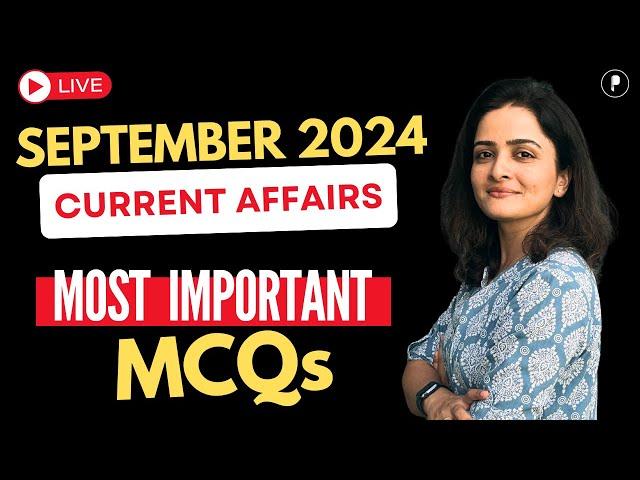 September 2024 Monthly Current Affairs by Parcham Classes | Current Affairs Revision by Richa Ma’am