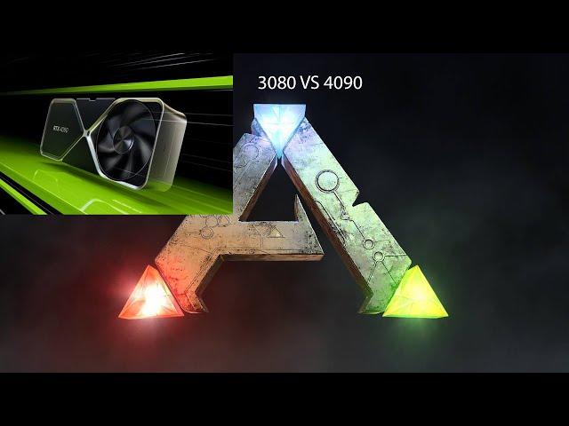 Graphics Card Comparison For Ark. 3080 vs 4090