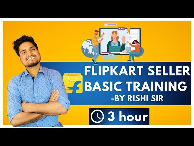 Flipkart Complete Seller Dashboard Training 2024 In Hindi