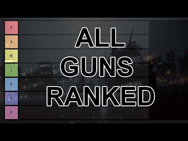 Battlefield 4 - Gun Tier List #battlefield #tierlist