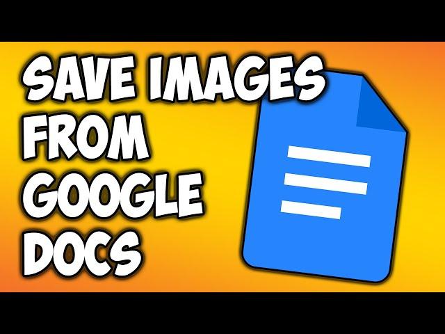 Google Docs: How To Save Images