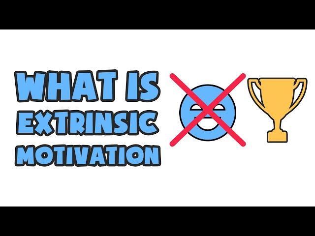 What is Extrinsic Motivation | Explained in 2 min