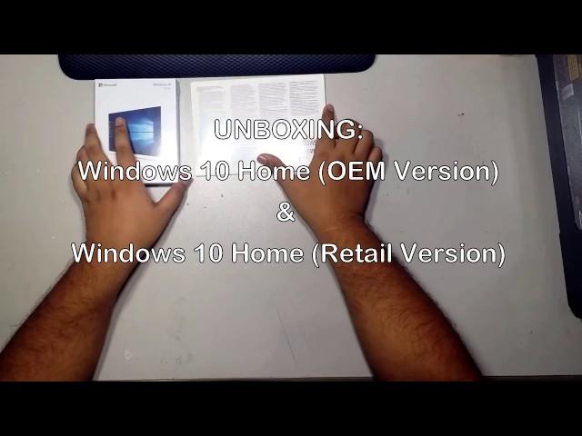 Unboxing Windows 10 Home OEM & Retail Version