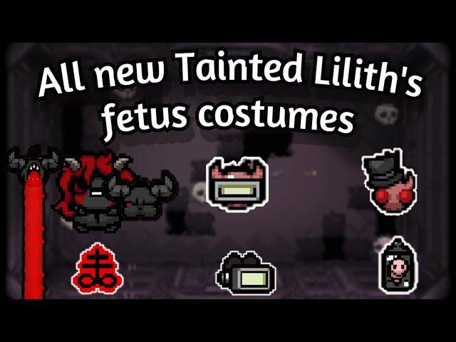 All new Tainted Lilith's Fetus Costume | Repentance Patch Update