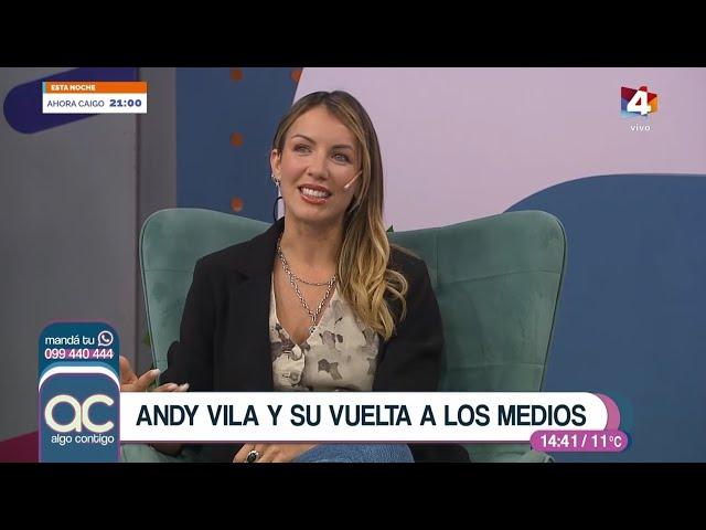 Algo Contigo - Andy Vila y su vuelta a los medios