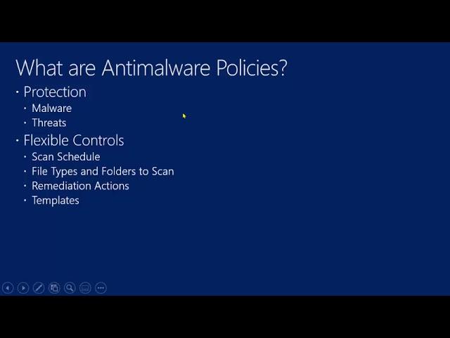 Endpoint Protection Part 2 - Antimalware Policies