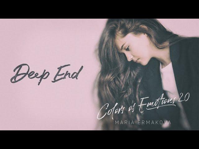 Deep End - Maria Ermakova