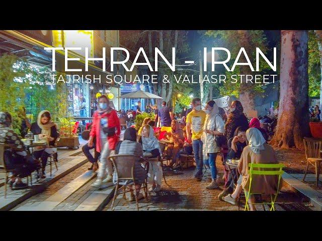 TEHRAN 2021 - Tehran's Nightlife 4K (Tajrish Sq & Valiasr Street)