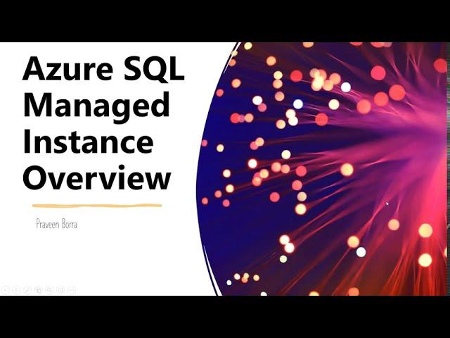 Azure SQL Managed Instance Overview | Deploy Azure SQL Managed | Azure SQL Managed Instance Tutorial