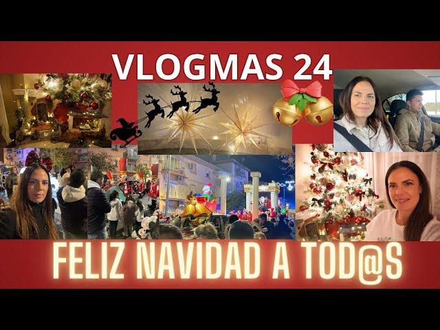 VLOGMAS 24  FELIZ NAVIDAD A TOD@S¡¡¡¡ Gracias por estar // FAMILIABOMBONASO