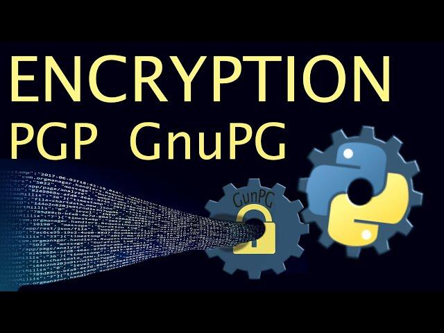 GPG/PGP Free Data Encryption with Python