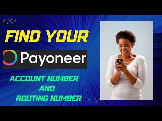 How to find your PAYONEER Bank details and Routing Number to receive international payments