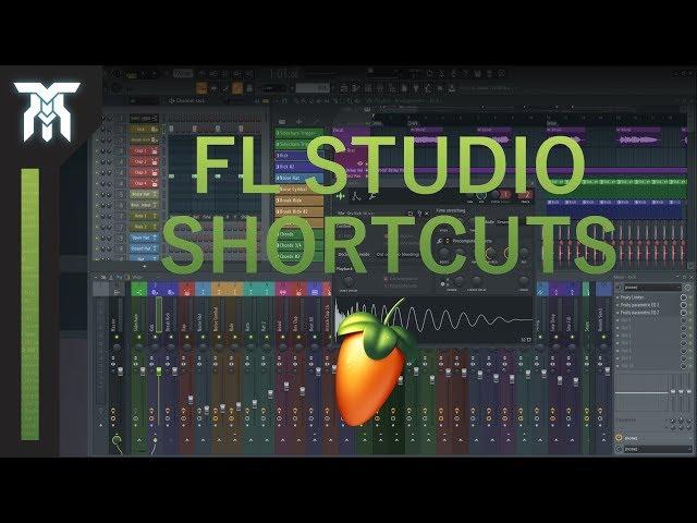 Best FL Studio 20 Shortcuts - Top 10