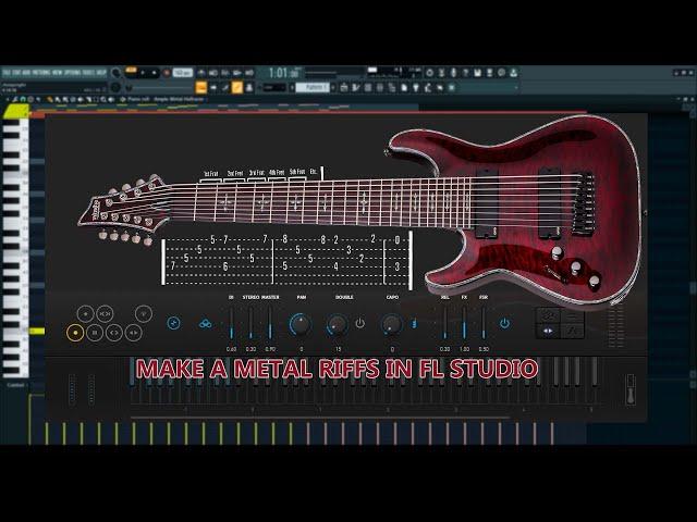 How to make a METAL riffs in FLSTUDIO 20