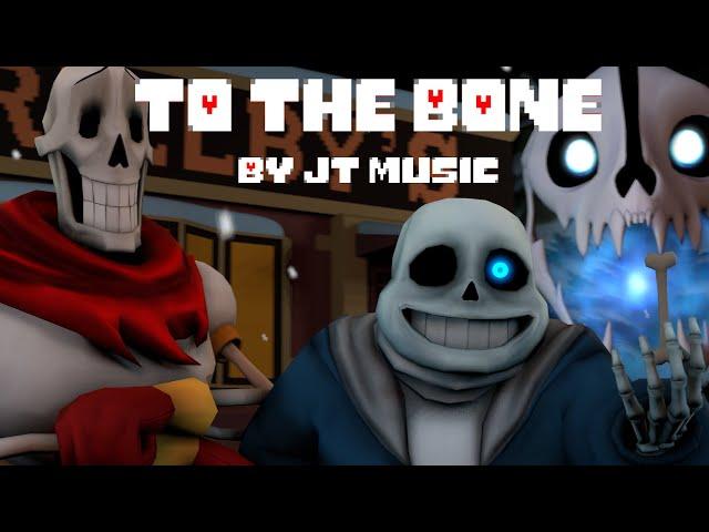 [UNDERTALE SFM] To The Bone by JT Music