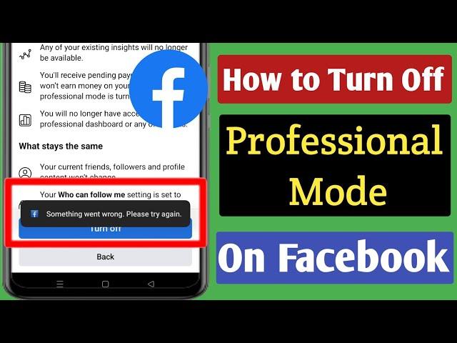 How to Facebook Turn Off Professional Mode Something Went Wrong Please try Again Problem (2022)