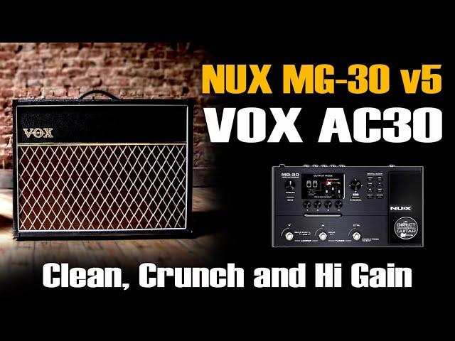 NUX MG 30 VOX AC30 Clean, Crunch, Hi Gain V5