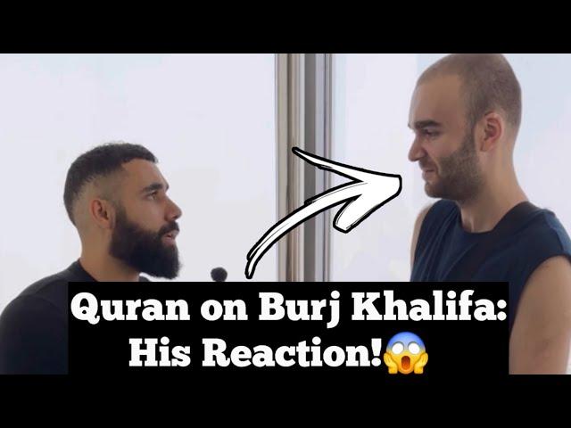 I Recited the Quran to a Non-Muslim at the Top of the World: Burj Khalifa – Wait for His Reaction!