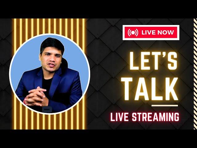 Let's talk || May 2024 Exam Preparation || Ravindra Ojha