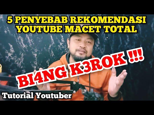 PENYEBAB REKOMENDASI YOUTUBE MACET PARAH , PENYEBAB CHANNEL SEPI PENONTON  #rekomendasiyoutube